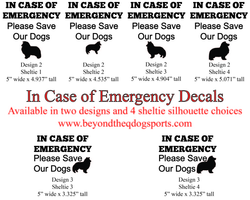 Sheltie In Case of Emergency Decals Now Available
